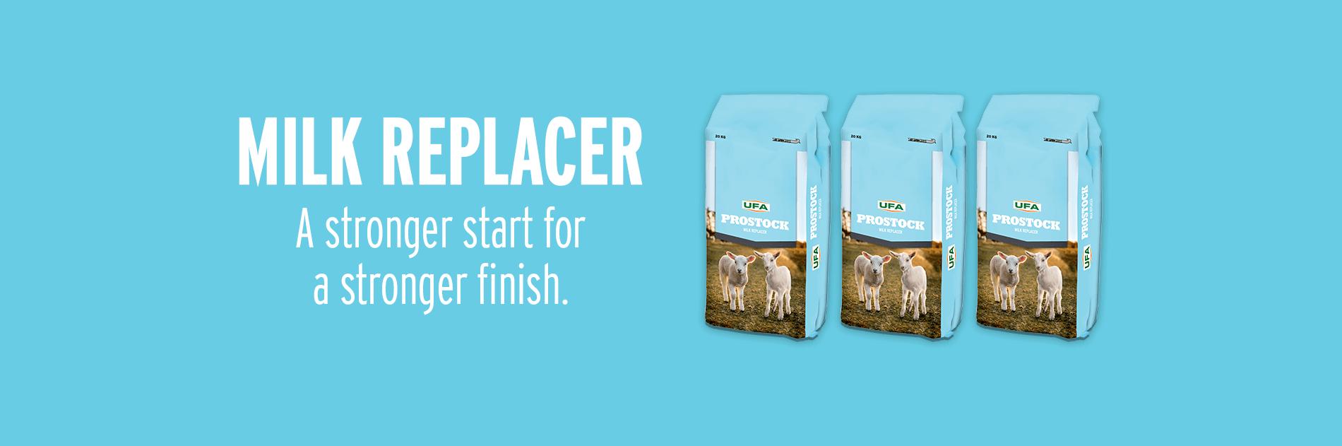 Milk Replacer - A Stronger Start for a Stronger Finish